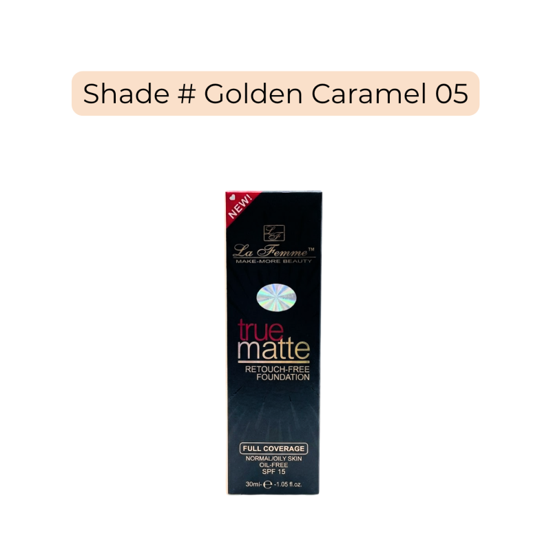 La Femme True Matte Foundation-RETOUCH FREE Shade # Golden Caramel 05
